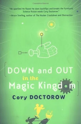 Down and Out in the Magic Kingdom cover
