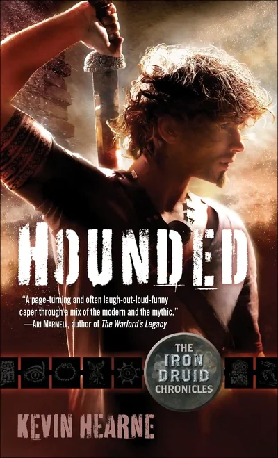 Hounded (The Iron Druid Chronicles, #1) cover