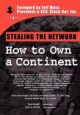 Stealing the Network: How to Own a Continent cover