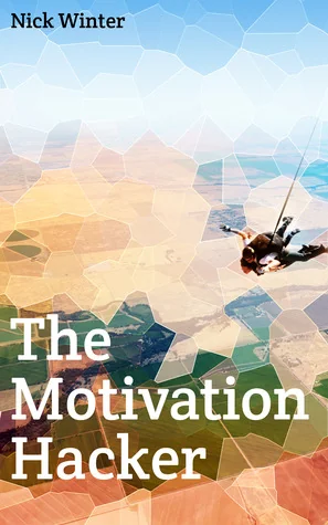 The Motivation Hacker cover