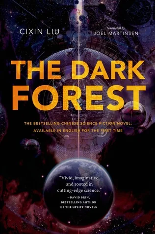 The Dark Forest (Remembrance of Earth’s Past, #2) cover