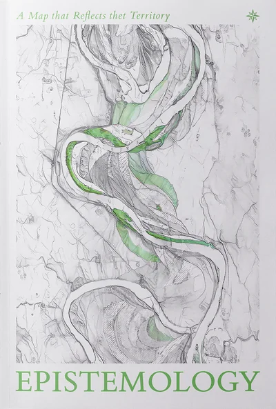 Epistemology - A Map that Reflects the Territory: Essays by the LessWrong Community (#1) cover