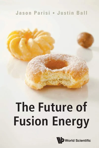 The Future Of Fusion Energy cover