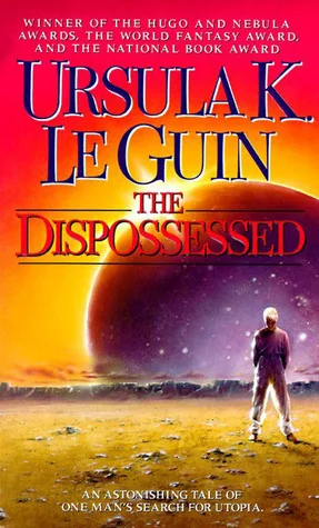 The Dispossessed: An Ambiguous Utopia cover