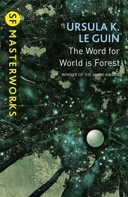 The Word for World Is Forest (Hainish Cycle, #5) cover